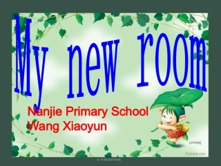 Unit5mynewroomA课件王小云