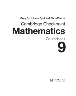 Cambridge Checkpoint Mathematics Coursebook 9 -- Greg Byrd, Lynn Byrd and Chris Pearce剑桥数学完整