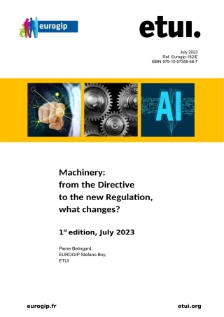 EUROGIP-ETUI_Machinery-from-the-Directive-to-the-new-Regulation-2023-07-V1原版完整文件