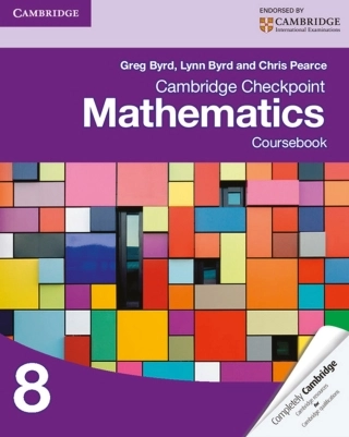 Cambridge Checkpoint Matematics Coursebook 8 -- Greg Byrd, Lynn Byrd and Chris Pearce剑桥数学完整