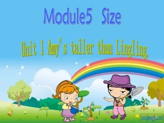 Amy_is_taller_than_Lingling课件