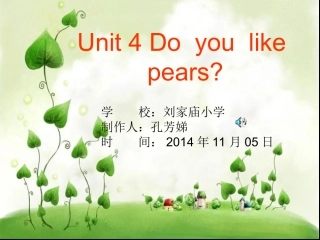 三年级英语下册Unit4DoYouLikePearsLet’slearn第一课时课件