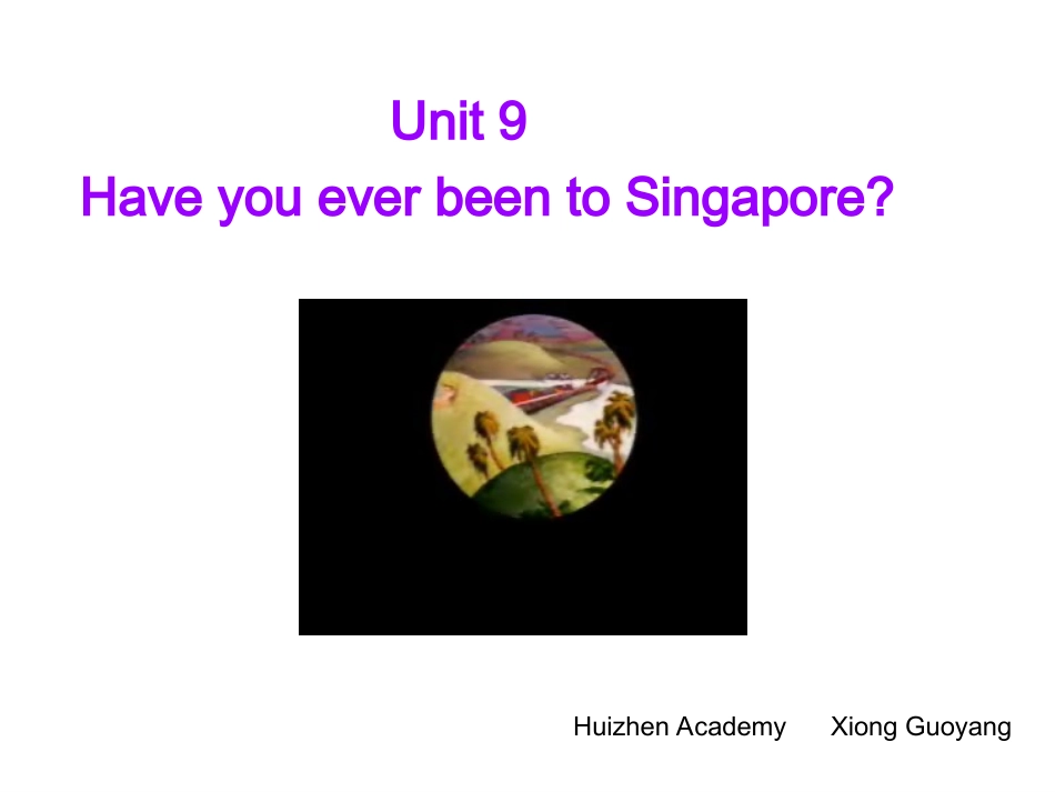 新目标Go+for+it版+八年级下++Unit+9+Have+you+ever+been+to+a+museum_+Section+B3a（共17张PPT）_第1页