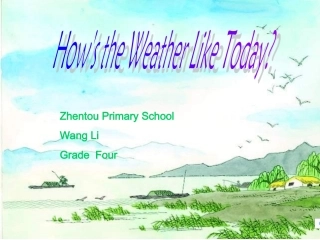 How’stheweathertoday？