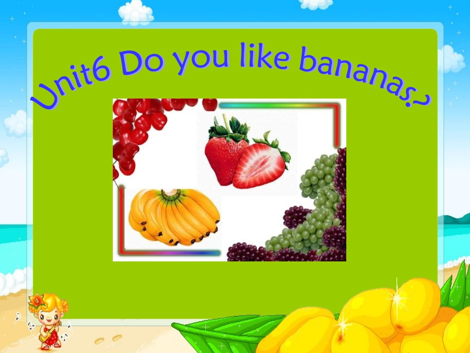 七英语unit6-1Doyoulikebananas名词_第2页