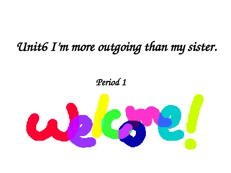 新目标英语八年级上Unit6课件_第1页