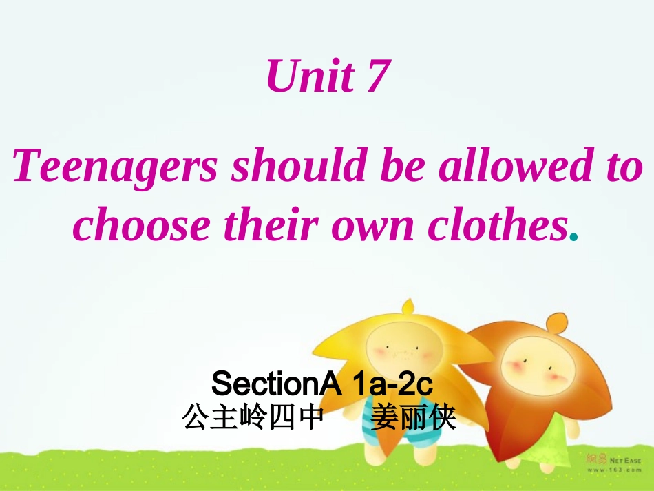 新目标英语九年级上unit7Teenagersshouldbeallowedtochoosetheirownclothes全单元课件_第1页