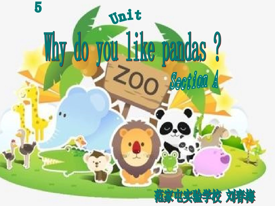 新目标七年级（下）Unit5Whydoyoulikepandas_第1页