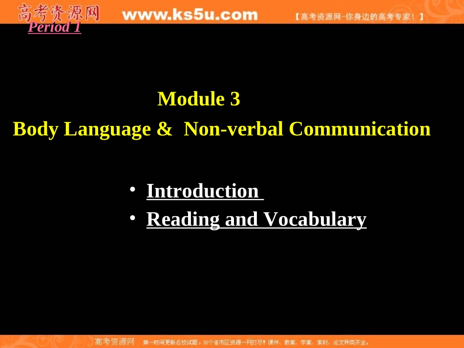 英语：Module3BodylanguageandNon-verbalcommunication课件（外研版必修4）_第1页