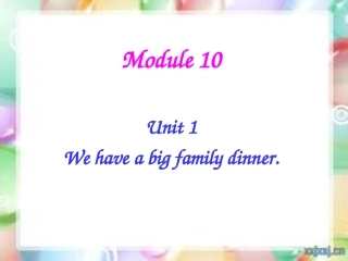 新外研版_四上M10__U1We_have_a_big_family_dinner