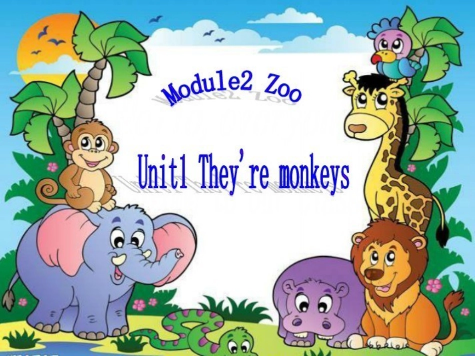 外研社三年级They're_monkeys_第1页