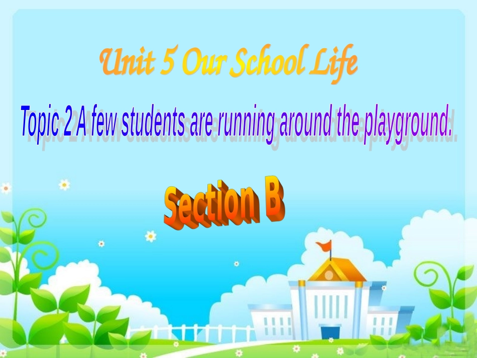 仁爱版七年级英语下册_Unit_5_Topic_2_Section_B_课件(2)_第1页