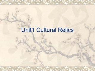 修改版本Unit1culturalrelics公开课