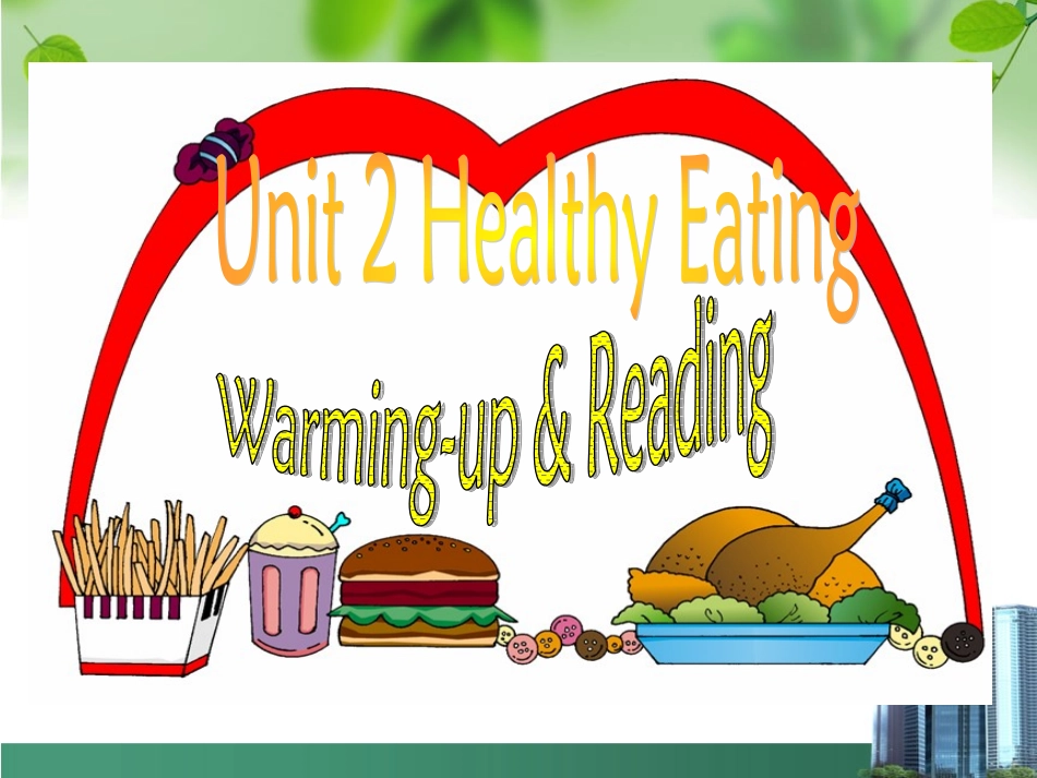 人教版必修三UNIT2HealthyEating-warming-up&reading课件_第1页