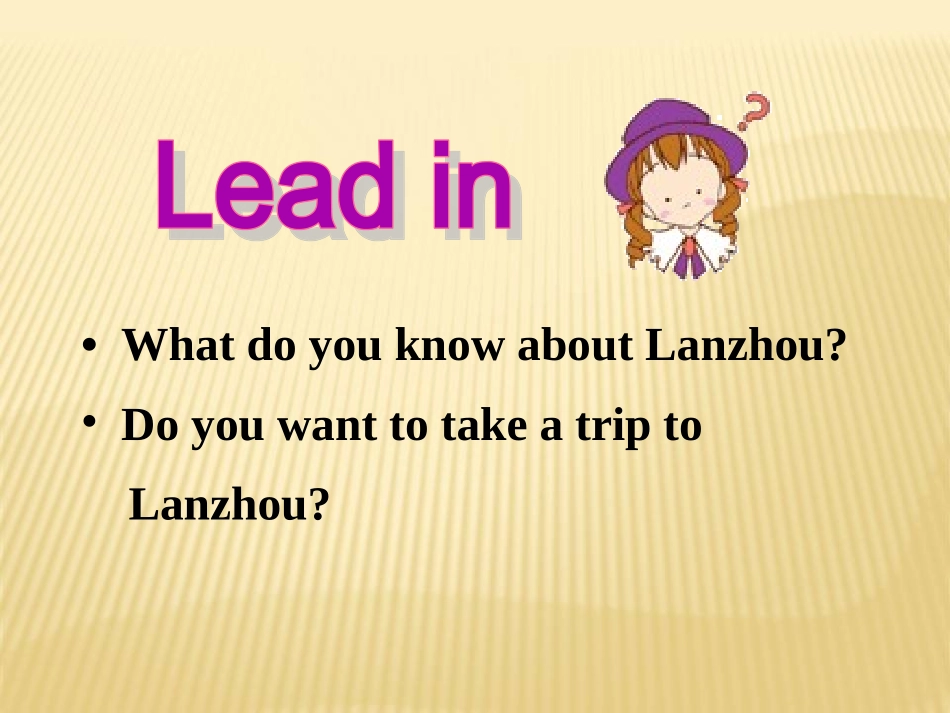 Lesson4AVisittoLanzhou_第2页