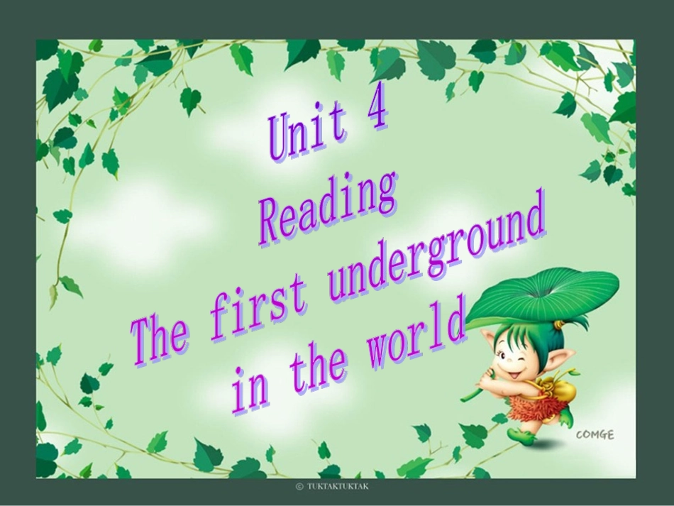 Reading(1)：Thefirstundergroundintheworld_第1页