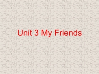 pep小学四年级英语上册unit3课件myfriends
