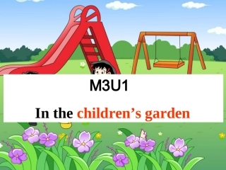 Unit1Inthechildren’sgarden