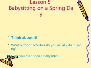 Lesson5BabysittingonaSpringDay