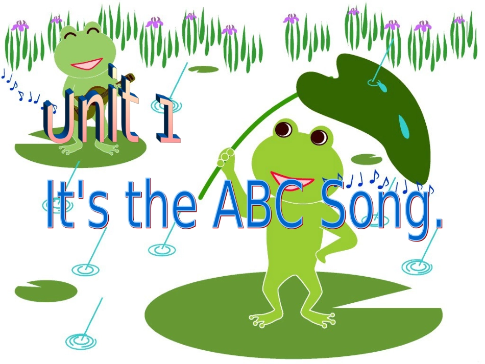 Unit1It'stheABCsong.-(2)_第2页