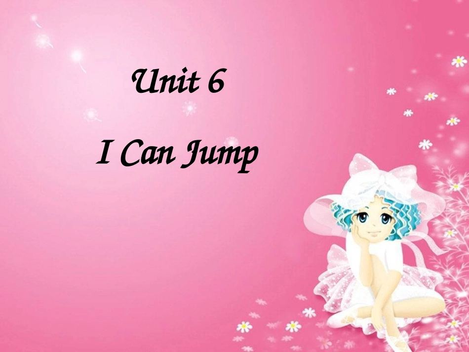 一上Unit-6-I-Can-Jump_第1页