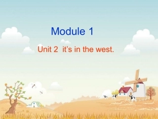 mdule-1-uint-2-it's-in-the-west.