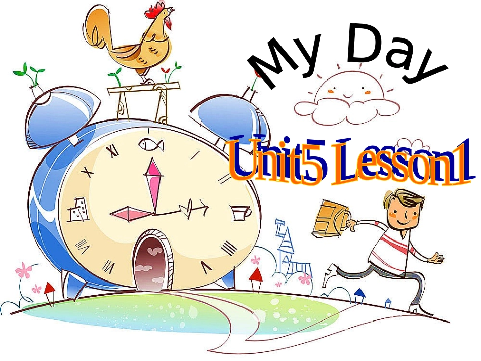 Unit5Lesson1Myday_第1页