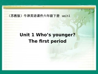 (苏教版)牛津英语课件6Bunit1(1)