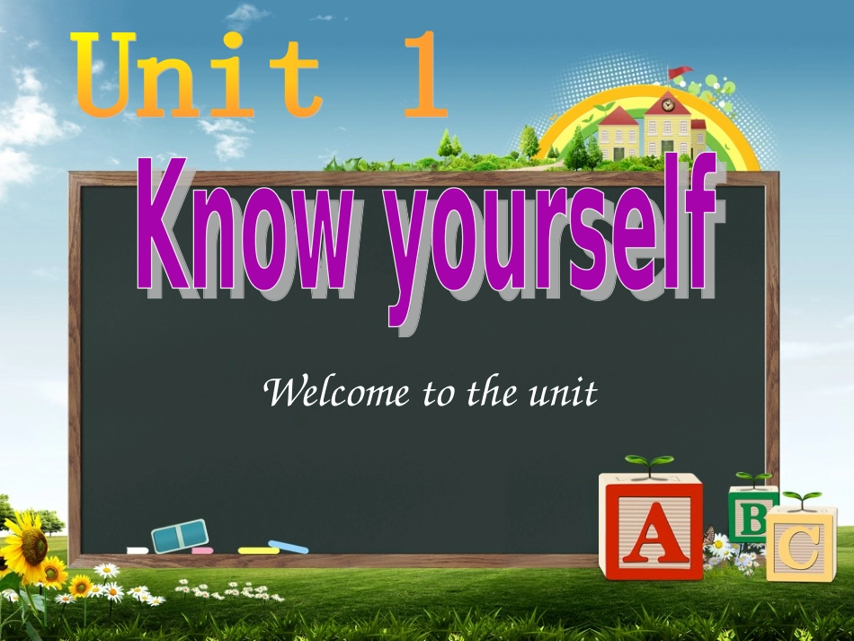 9AUnit1KnowyourselfWelcometotheunit(共38张PPT)_第1页