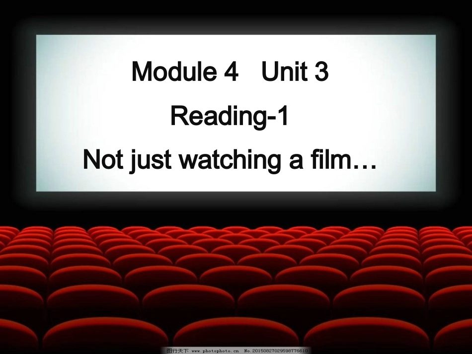 Reading(1)：Notjustwatchingafilm…_第3页