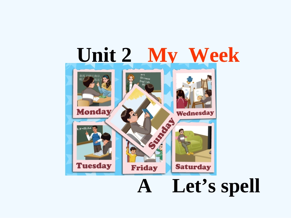 pep新版五年级上册Unit-2-My-week-A-Let's-spell_第1页