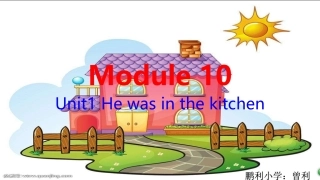 Unit1Hewasinthekitchen.
