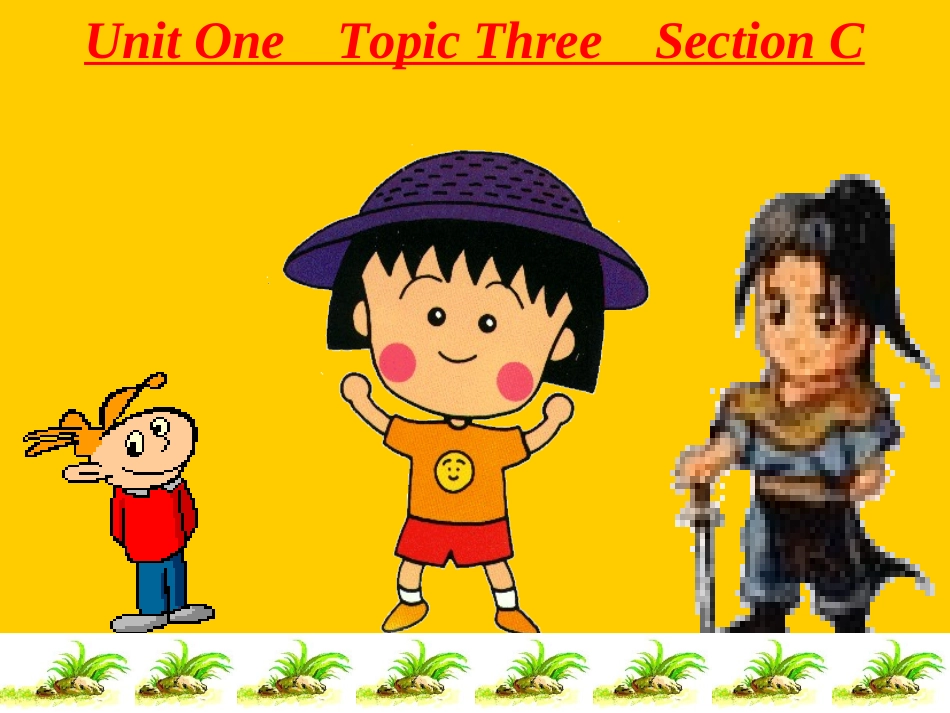 仁爱七上UNIT1TOPIC3SectionC_第1页