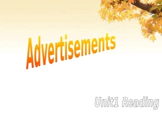 Reading(1)：Advertisements