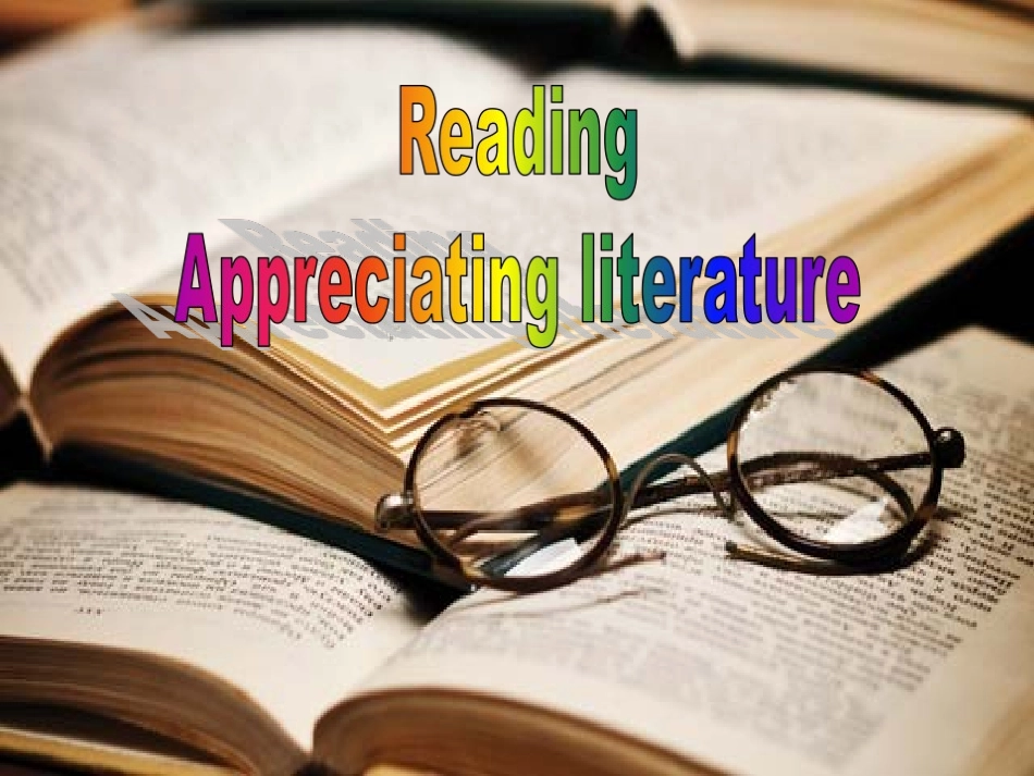 Reading(2)：Appreciatingliterature_第2页