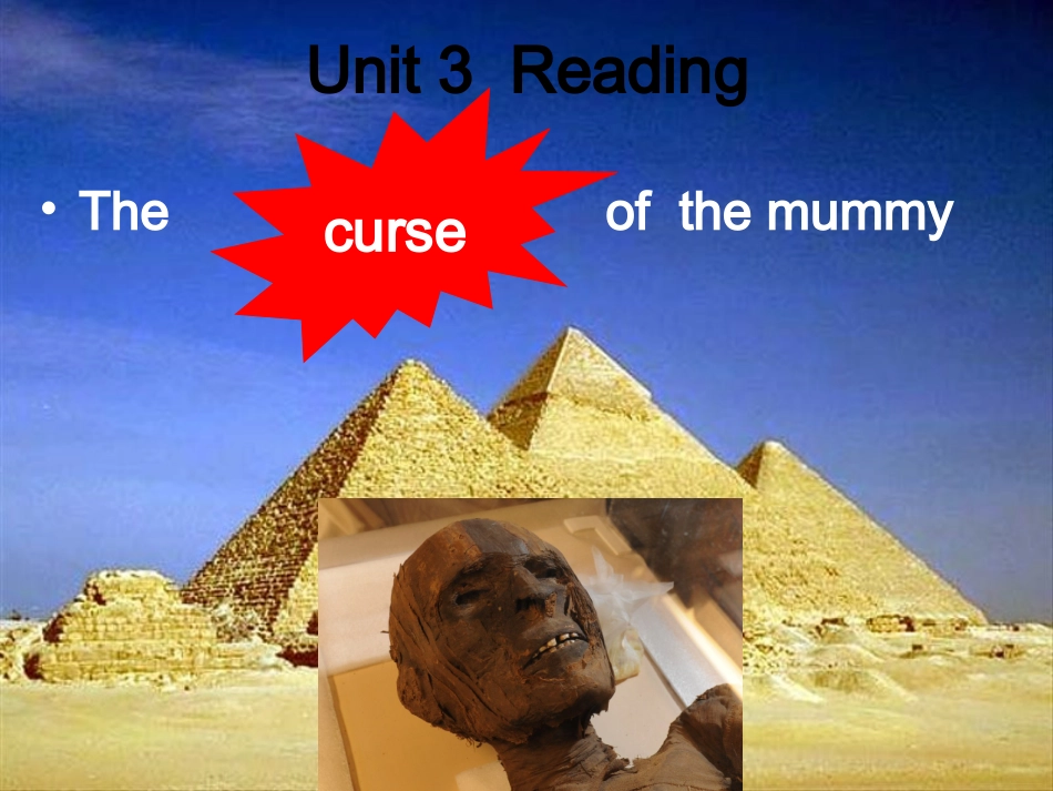 Reading(3)：Thecurseofthemummy_第3页