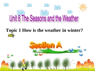 Unit8Topic1SectionA
