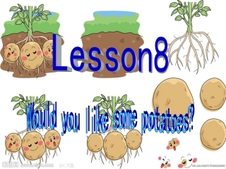 科普版五年级英语上册lesson8-Would-you-like-some-potatoes