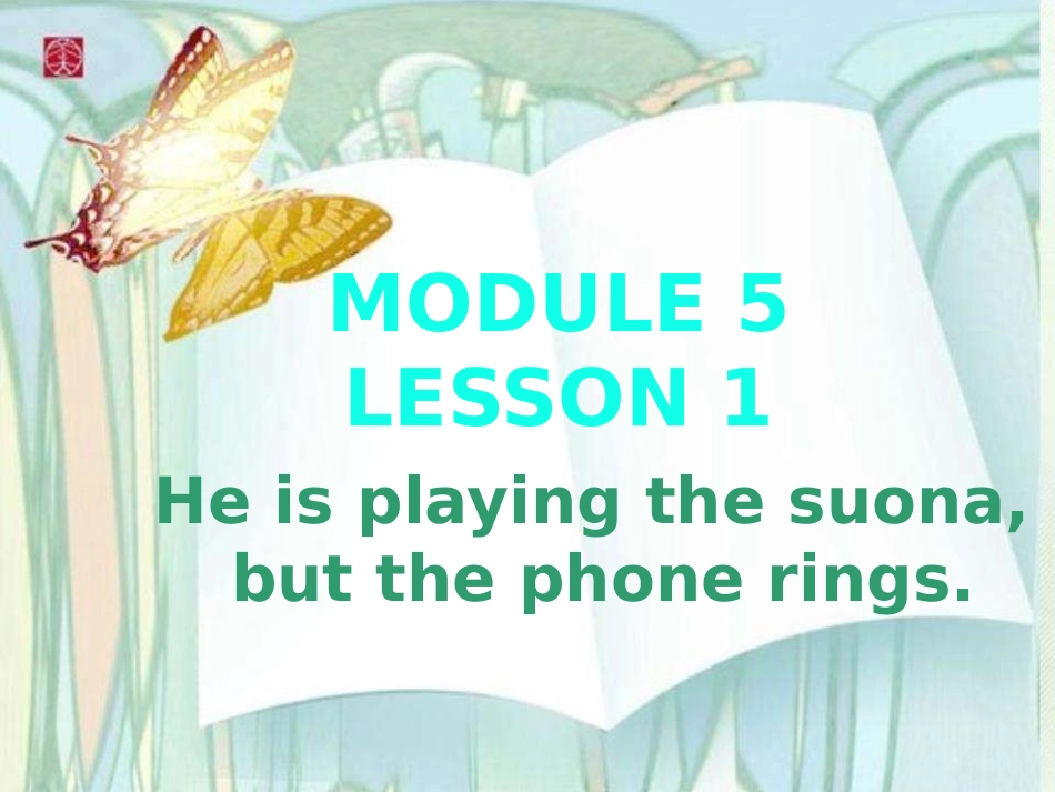 Unit1Heisplayingthesuona-butthephonerings._第1页