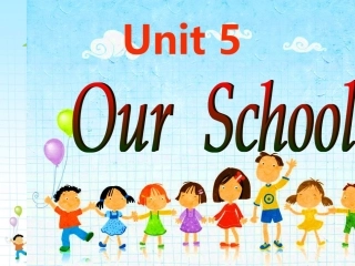 陕旅新版四年级英语课件-Unit-5--our-school课件