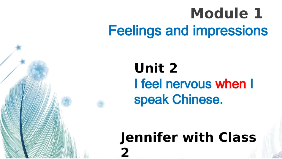 Unit2IfeelnervouswhenIspeakChinese._第1页