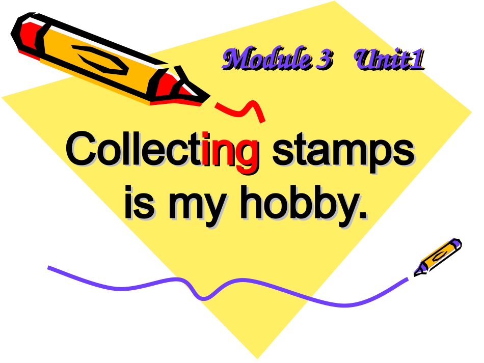 Unit1Collectingstampsismyhobby._第1页