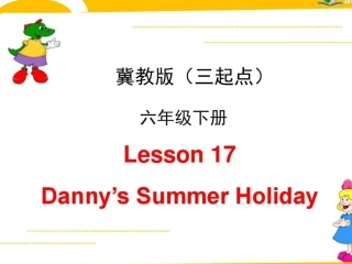Lesson17Danny'sSummerHoliday