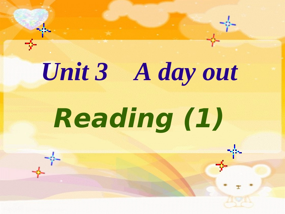 8A-Unit-3-A-day-out-Reading(共32张PPT)_第1页