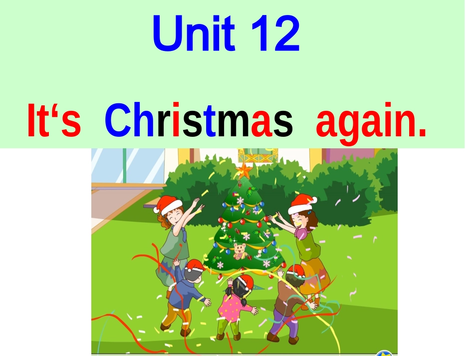 Unit12It'sChristmasagain!_第1页