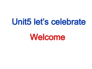7Aunit5welcometotheunit