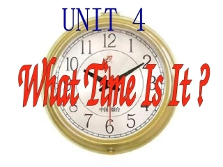 二年级上册英语课件-Unit-4-What-time-is-it-广州版(一起)
