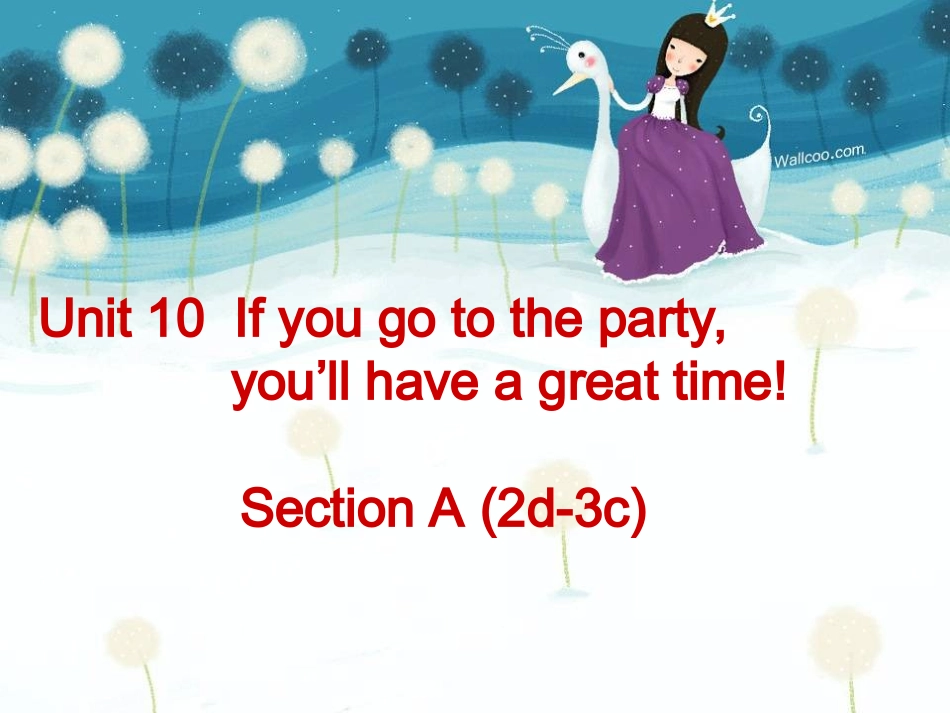 if-you-go-to-the-party--you'll-have-a-great-time!_第1页