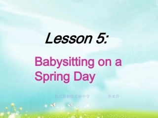 Lesson5BabysittingonaSpringDay