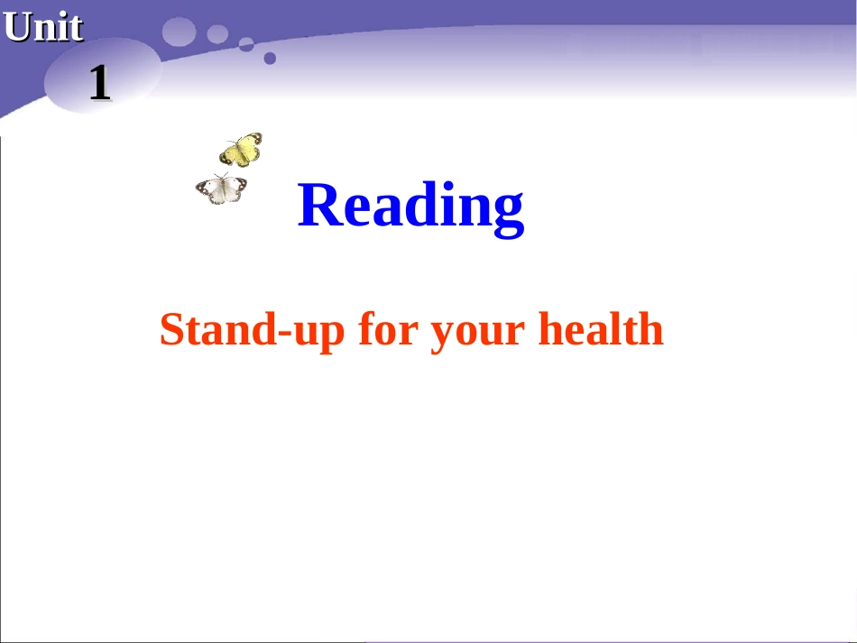 Reading(1)：Standupforyourhealth!_第2页